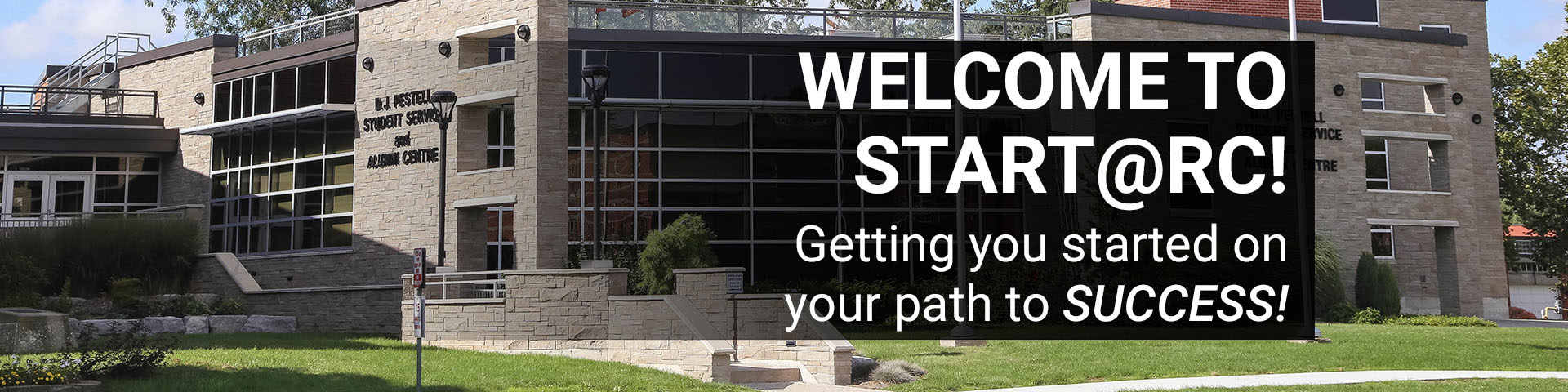 Welcome to START@RC! Image of the Pestell Student Services Building